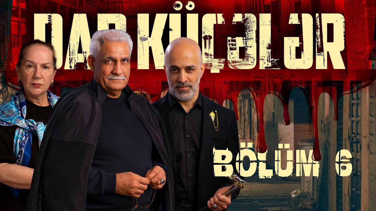Dar Küçələr - Seriya 6